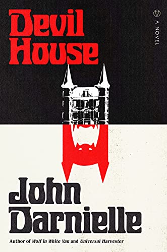 Devil House: A Novel von Macmillan USA