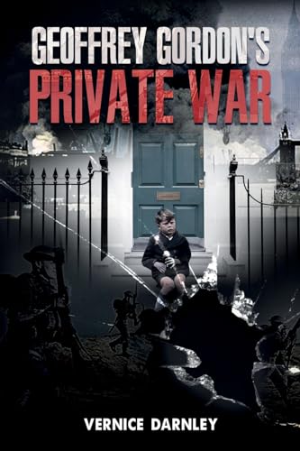 Geoffrey Gordon's Private War von PageTurner Press and Media