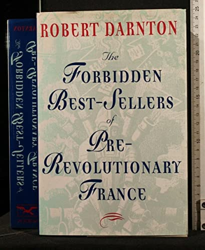 The Forbidden Best-Sellers of Pre-Revolutionary France