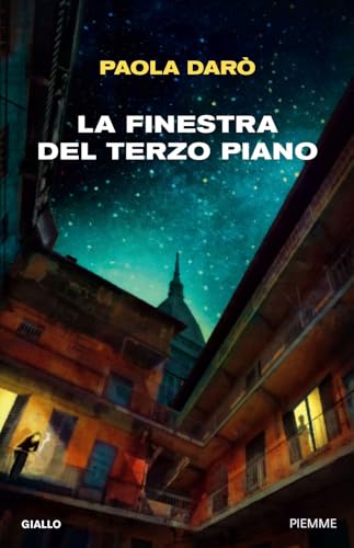 La finestra del terzo piano (Thriller) von Piemme