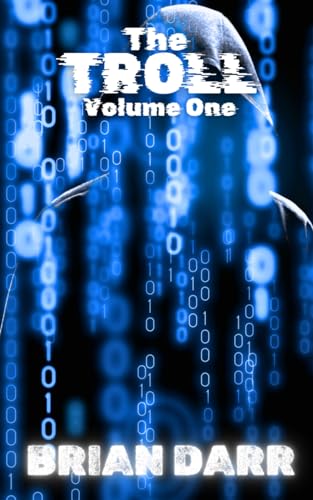 The Troll: Volume 1 von Independently published