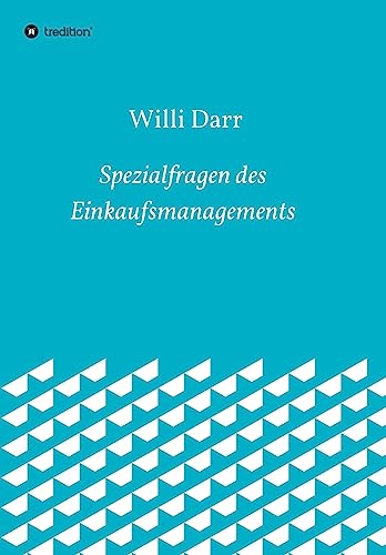 Spezialfragen des Einkaufsmanagements