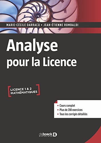 Analyse pour la licence: Cours complet. 200 exercices corrigés von De Boeck Supérieur