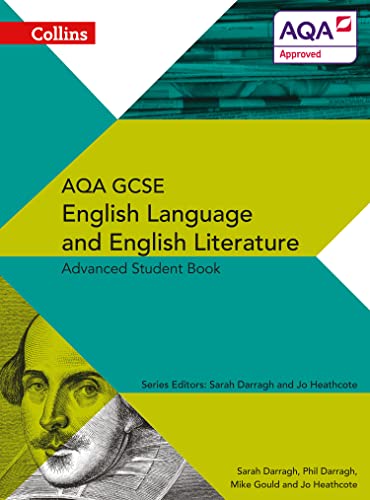 AQA GCSE English Language and English Literature Advanced Student Book (AQA GCSE English Language and English Literature 9-1) von Collins