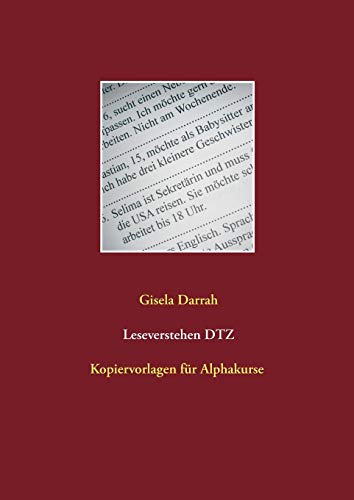 Leseverstehen DTZ: Kopiervorlagen für Alphakurse Leseverstehen DTZ: Kopiervorlagen für Alphakurse