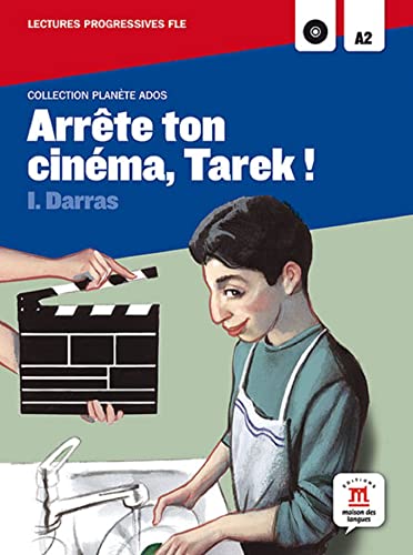 Arrete ton cinema Tarek! +CD: Arrête ton cinéma, Tarek!, Planète Ados + CD