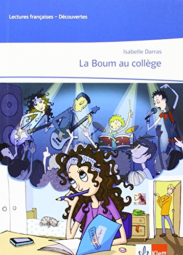 La Boum au collège: Hörbuch und Arbeitsblätter zum kostenlosen Download Ab Ende des 2. Lernjahres: Lektüre abgestimmt auf Découvertes.Ende des 2. ... kostenlosen Download (Lectures françaises) von Klett