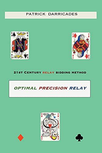 Optimal Precision Relay: 21st Century Bidding von Tellwell Talent