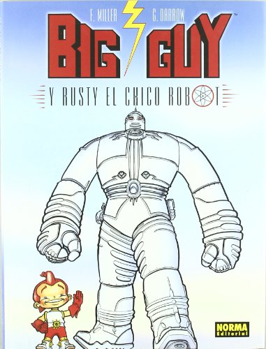 Big Guy y Rusty, el chico robot (FRANK MILLER)