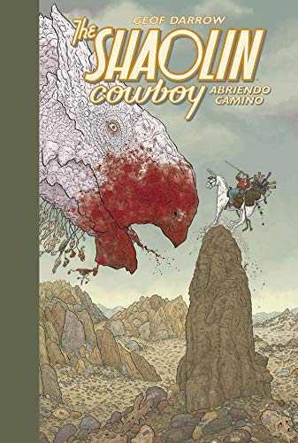 Shaolin Cowboy 1: Abriendo camino