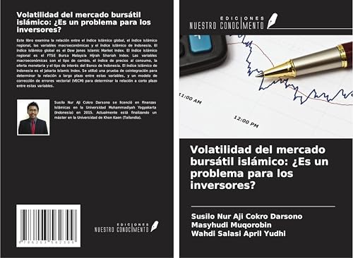 Volatilidad del mercado bursátil islámico: ¿Es un problema para los inversores? von Ediciones Nuestro Conocimiento