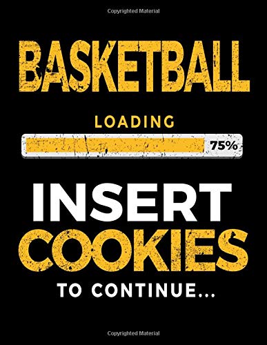 Basketball Loading 75% Insert Cookies To Continue: Basketball Sketch Books For Kids