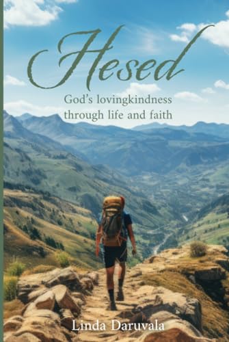 Hesed: God's lovingkindness through life and faith von Onwards and Upwards