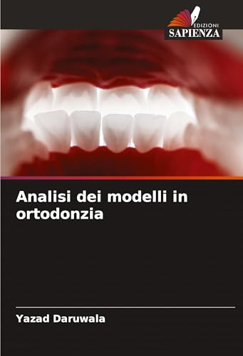 Analisi dei modelli in ortodonzia von Edizioni Sapienza