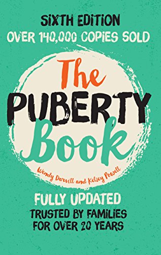 The Puberty Book: The classic puberty book for girls and boys aged 9–14 The Puberty Book: The classic puberty book for girls and boys aged 9–14 von Gill Books