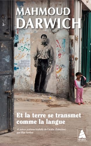 Et la terre se transmet comme la langue: et autres poèmes von ACTES SUD