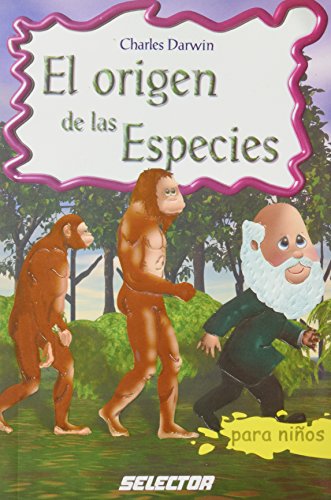 El Origen de las especies/ The Origin of Species (Clasicos Para Ninos/ Classics for Children)