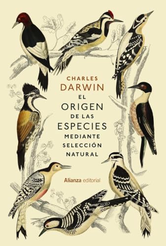 El origen de las especies: mediante selección natural (Alianza Ensayo) von Alianza Editorial