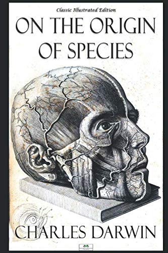 On the Origin of Species - Classic Illustrated Edition On the Origin of Species - Classic Illustrated Edition von Independently published