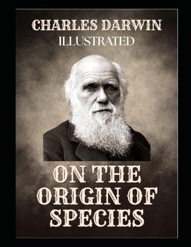 On the Origin of Species Illustrated On the Origin of Species Illustrated von Independently published