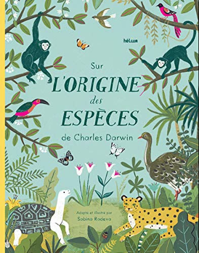 Sur l'origine des espèces de Charles Darwin