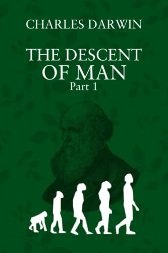 The Descent of Man: Part 1
