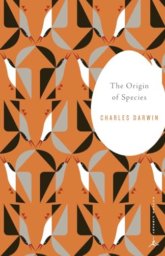 The Origin of Species: By Means of Natural Selection or the Preservation of Favored Races in the Struggle for Life (Modern Library Classics)