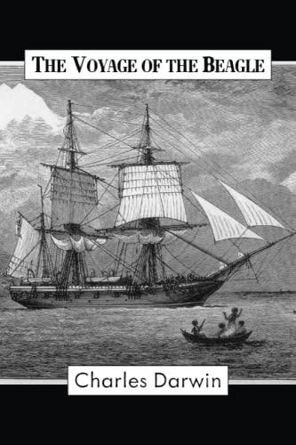 The Voyage of the Beagle The Voyage of the Beagle