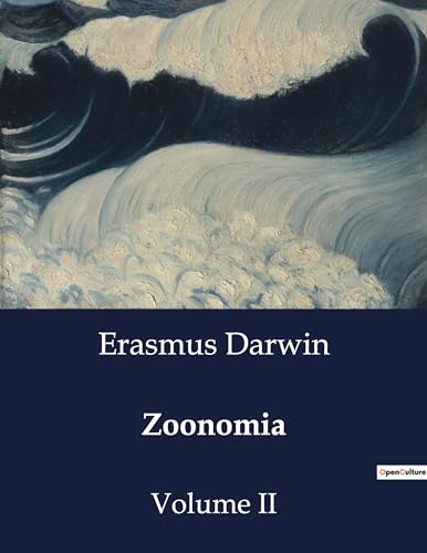 Zoonomia: Volume II von Culturea