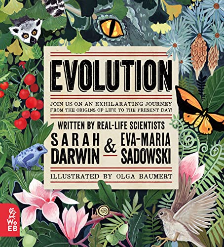 Evolution: Join Us on an Exhilarating Journey from the Origins of Life to the Present Day!