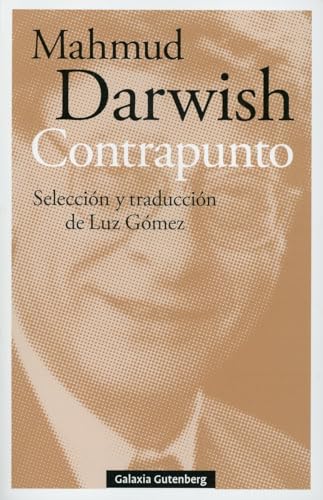Contrapunto: Selección y traducción de Luz Gómez (POESÍA) von Galaxia Gutenberg, S.L.