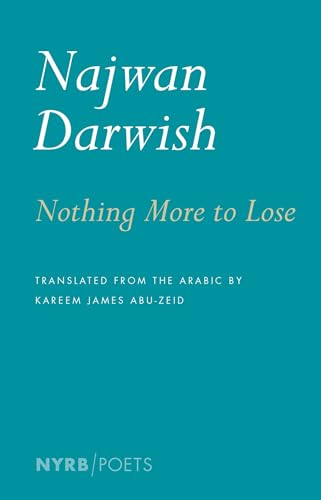 Nothing More to Lose (NYRB Poets) von New York Review Books