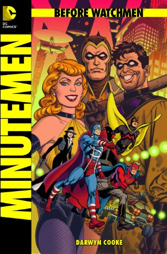 Before Watchmen, Bd. 1: Minutemen von Panini Verlags GmbH