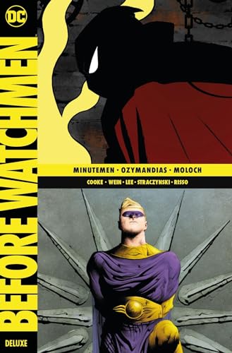 Before Watchmen Deluxe: Bd. 1: Minutemen / Ozymandias / Moloch