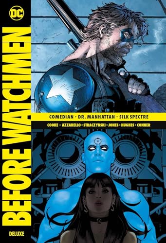 Before Watchmen Deluxe: Bd. 2: Comedian / Dr. Manhatten / Slik Spectre