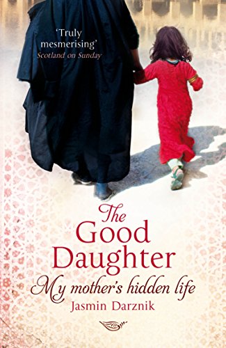 The Good Daughter: My Mother's Hidden Life