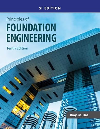 Principles of Foundation Engineering, SI von CL Engineering