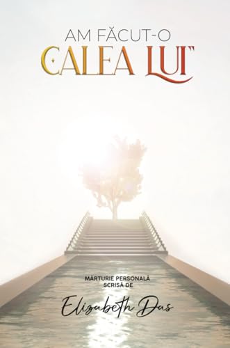 Am făcut-o "Calea lui" Romanian von Elizabeth Das