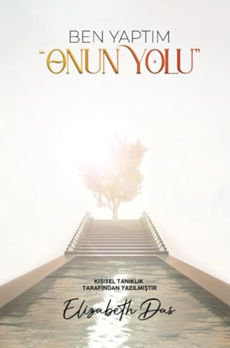 Ben yaptım. “Onun Yolu” Turkish von Elizabeth Das
