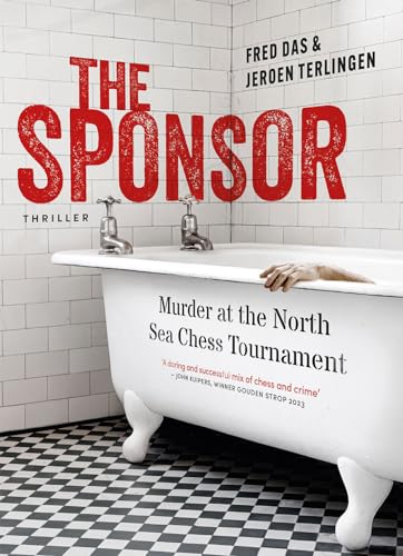 The Sponsor: Murder at the North Sea Chess Tournament