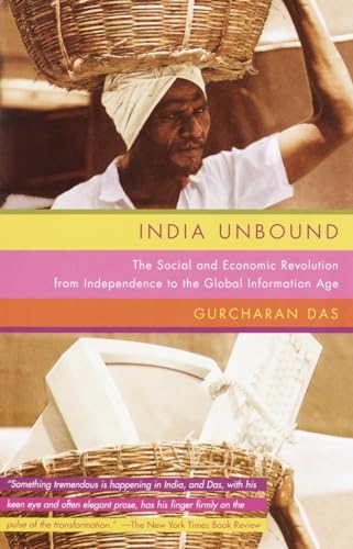 India Unbound: The Social and Economic Revolution from Independence to the Global Information Age von Anchor