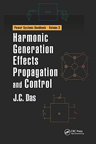 Harmonic Generation Effects Propagation and Control (Power Systems Handbook) von CRC Press
