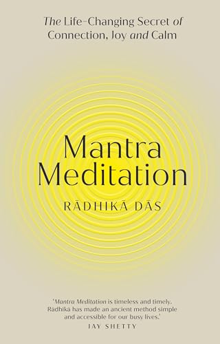 Mantra Meditation: Guided Chants to Heal Your Mind, Body & Soul von Rider