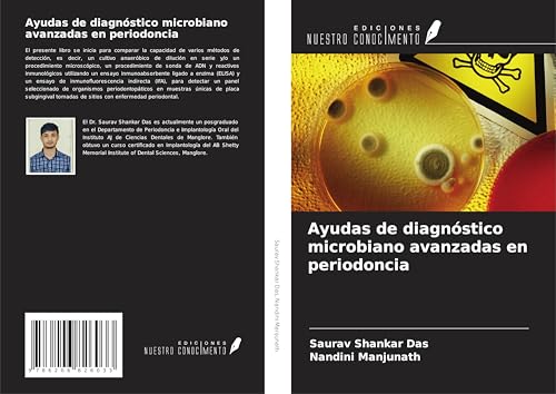 Ayudas de diagnóstico microbiano avanzadas en periodoncia von Ediciones Nuestro Conocimiento