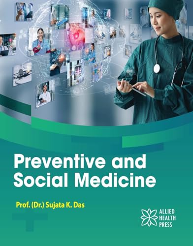 Preventive and Social Medicine von Delve Publishing