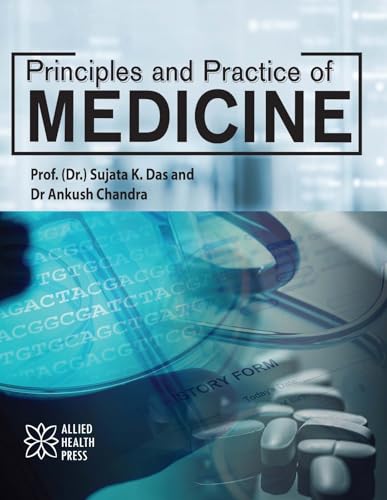 Principles and Practice of Medicine von Delve Publishing