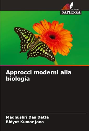 Approcci moderni alla biologia von Edizioni Sapienza