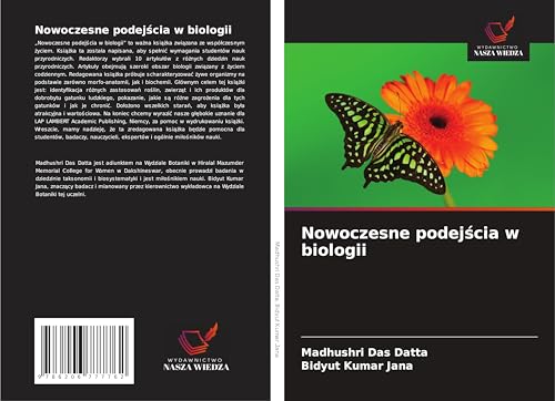 Nowoczesne podej¿cia w biologii von Wydawnictwo Nasza Wiedza