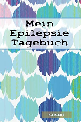 Mein Epilepsie Tagebuch: mit Seitenzahl & Inhaltsverzeichnis| ca. A5 | + 100 Seiten KARIERT | Cover matt | Design001 von Independently published