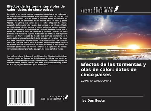 Efectos de las tormentas y olas de calor: datos de cinco países: Efectos del clima extremo von Ediciones Nuestro Conocimiento